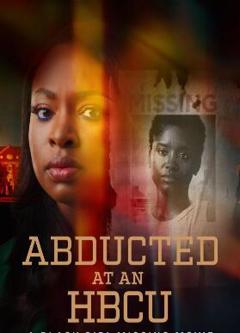 黑人学院绑架：黑人女孩失踪电影
